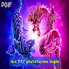 luz 777 plataforma login